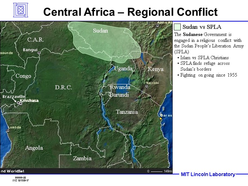 D.R.C. Tanzania Zambia Congo Burundi Rwanda Angola C.A.R. Sudan Central Africa – Regional Conflict